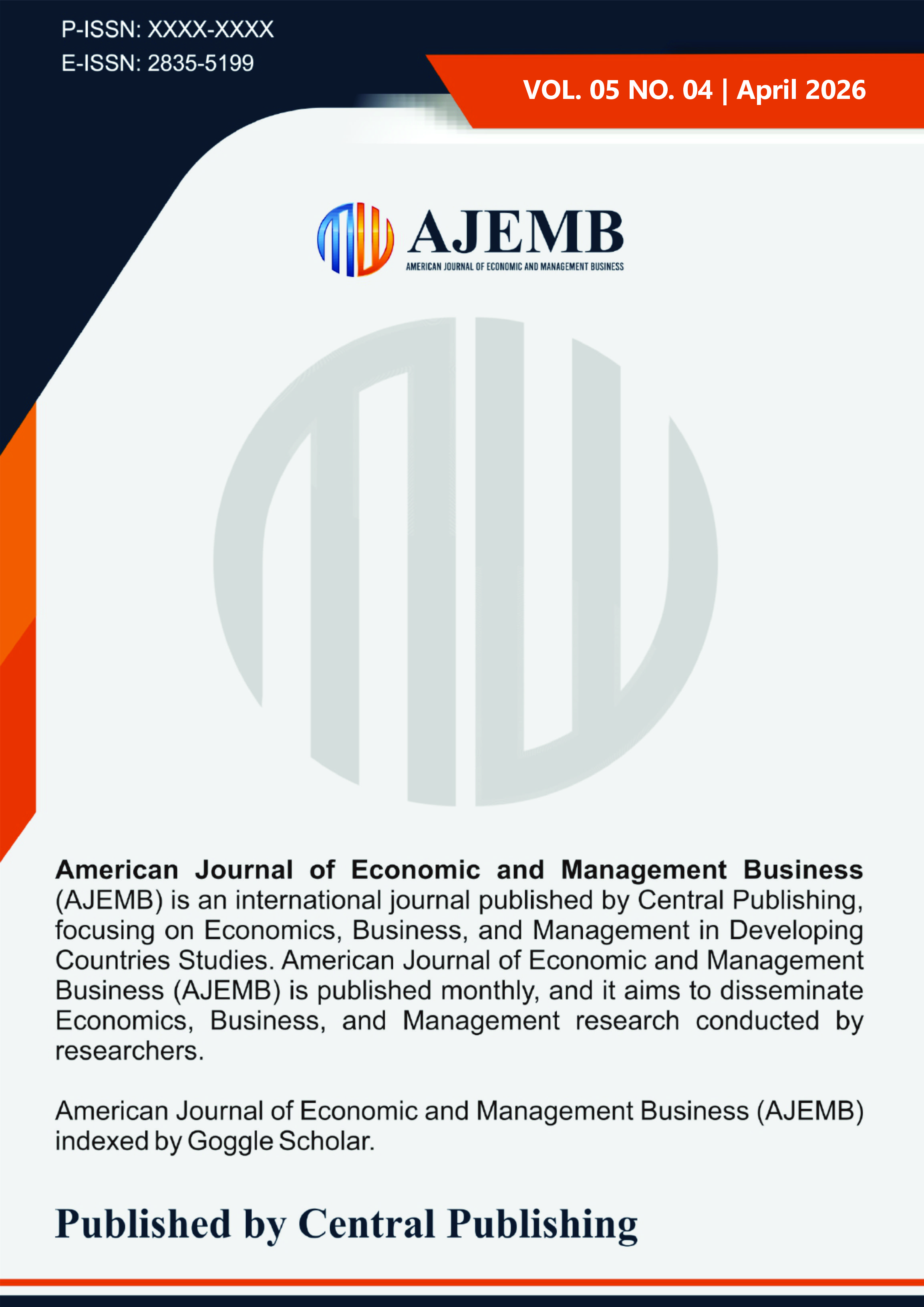 								View Vol. 5 No. 4 (2026): American Journal of Economic and Management Business
							